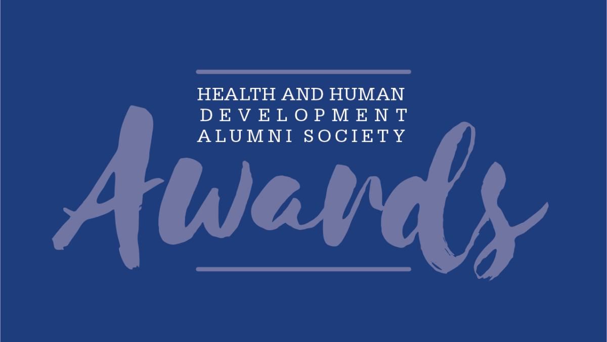 Health and Human Development Alumni Society Awards